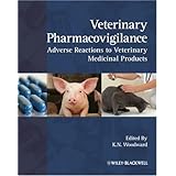 Veterinary Pharmacovigilance: Adverse Reactions to Veterinary Medicinal Products