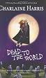 Dead to the World: A Sookie Stackhouse Novel
