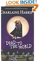 Dead to the World (Sookie Stackhouse Novels)