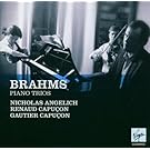 Brahms : Trios pour piano, violon et violoncelle n� 1 � 3