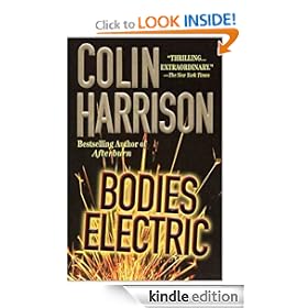 Bodies Electric: A Novel