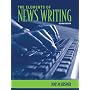 Elements of News Writing, The (2nd Edition)