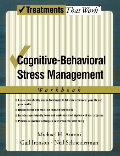 Cognitive-Behavioral Stress Management: Workbook (Treatments That Work)