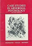 Case studies in abnormal psychology