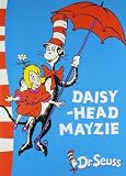 Daisy Head Mayzie Paperback 2011