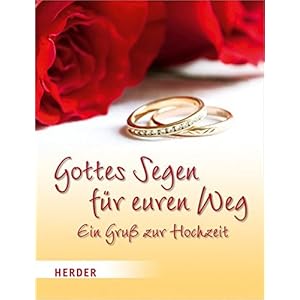 Gottes Segen für euren Weg: Ein Gruß zur Hochzeit