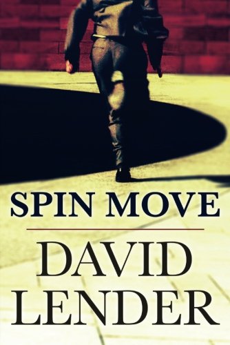 Spin Move (White Collar Crime Thriller)