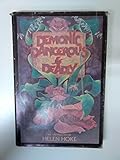 Demonic, dangerous and deadly : an anthology