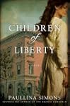 Children of Liberty: A Novel