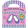 My Little Ballet Bag (My Little Bag Books) by  Nathan Reed