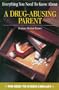 Everything You Need to Know about a Drug-Abusing Parent (Need to Know Library)