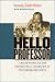 Image of Hello Professor: A Black Principal and Professional Leadership in the Segregated South