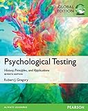 Psychological testing : history, principles, and applications