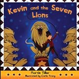 Kevin and the Seven Lions (Kevins Books)