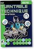 Turntable Technique: The Art of the DJ