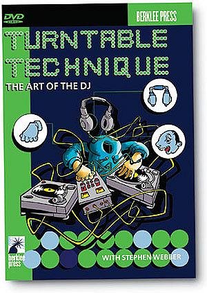 Turntable Technique: The Art of the DJ