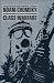 Class Warfare: The Alternative Radio Interviews Class Warfare: The Alternative Radio Interviews