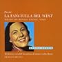 Puccini: La fanciulla del West
