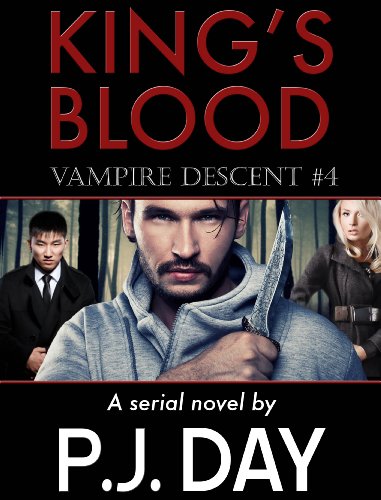Vampire Descent (King's Blood #4) by P.J. Day