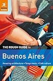 The rough guide to Buenos Aires