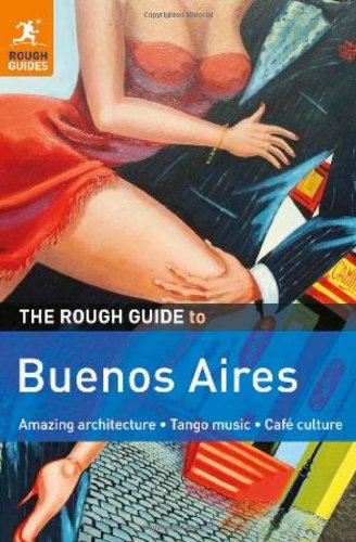 The Rough Guide to Buenos Aires