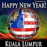 Happy New Year Kuala Lumpur with Countdown and Auld Lang Syne Image du produit