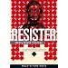 R�sister: � la tentation du laissez-faire, au r�formisme et � l'esprit commercial des temps modernes