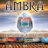 Honour & Glorypar Ambra