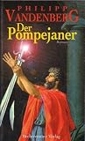 Die Pompejaner - Philipp Vandenberg