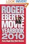 Roger Ebert's Movie Yearbook 2010
