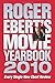 Roger Ebert's Movie Yearbook 2010
