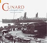 Cunard : a photographic history