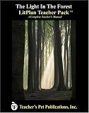 The Light in the Forest: A Unit Plan (Litplans on CD)