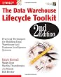 The Data Warehouse Lifecycle Toolkit