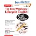 The Data Warehouse Lifecycle Toolkit