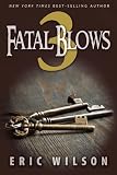 Three Fatal Blows