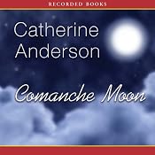 Comanche Moon | [Catherine Anderson]