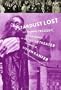 Stardust Lost: The Triumph, Tragedy, and Mishugas of the Yiddish Theater in America