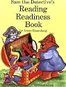 Sam the Detective's Reading Readiness Book