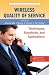 Books : Wireless Quality of Service: Techniques, Standards, and Applications (Wireless Networks and Mobile Communications)