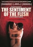 The Sentiment of the Flesh