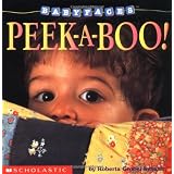 Peek-A-Boo! (Baby Faces Board Book #01) ~ Roberta Grobel Intrater