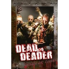 Dead and Deader - Invasion der Zombies