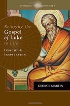 Opening the Scriptures: Bringing the Gospel of Luke to Life: Insight and Inspiration Opening the Scriptures: Bringing the Gospel of Luke to Life: Insight and Inspiration