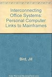 Personal computer links to mainframes