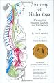 Anatomy of Hatha Yoga: A Manual for Students, Teachers, and Practitioners