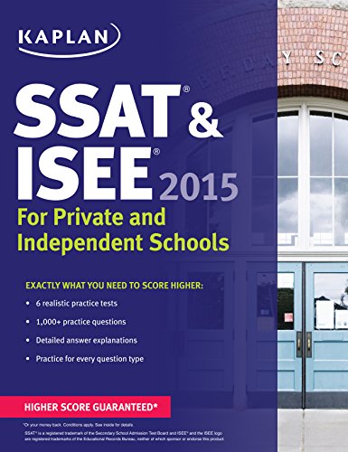 kaplan ssat  isee 2015 for private and independent school admissions kaplan test prep