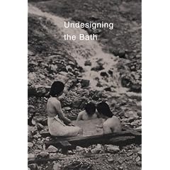 Undesigning the Bath