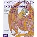 From Ordinary To Extraordinary: Art & Design Problem Solving