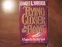 Flying Closer to the Flame: A Passion for the Holy Spirit/Bible Study Guide
